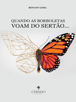 cover image of Quando as borboletas voam do sertão